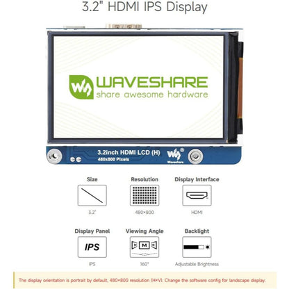 Waveshare 3.2inch HDMI IPS LCD Display Compatible with Raspberry Pi 4B/3B+/3A+/2B/B+/A+/Zero/Zero W/WH/Zero 2W CM3+/4 Series Boards 480×800 Resolution No Touch Supports Jerson Nano